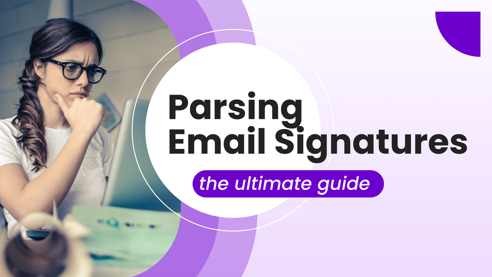 Parsing Email Signatures The Ultimate Guide