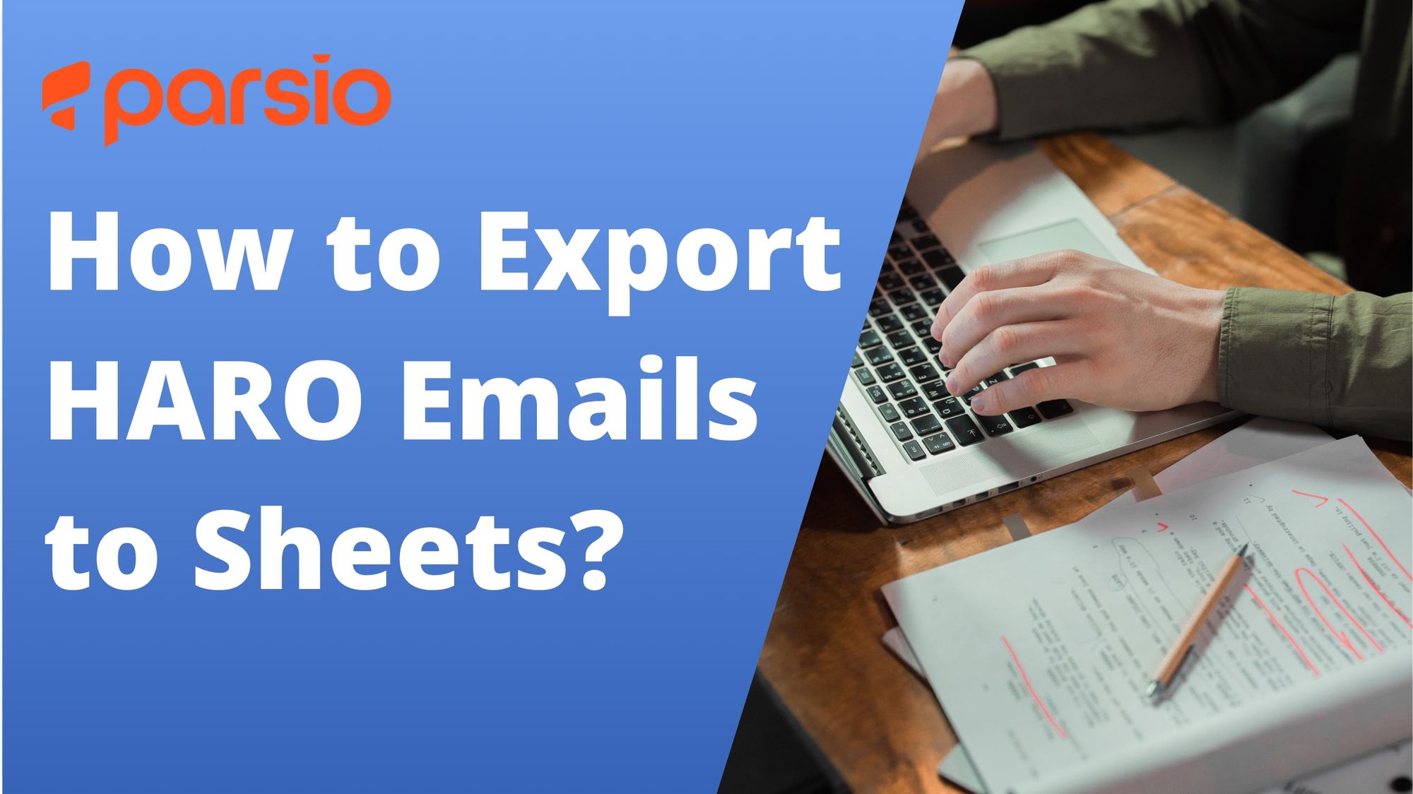 Extracting Data From HARO Emails: Everything You Need to Know