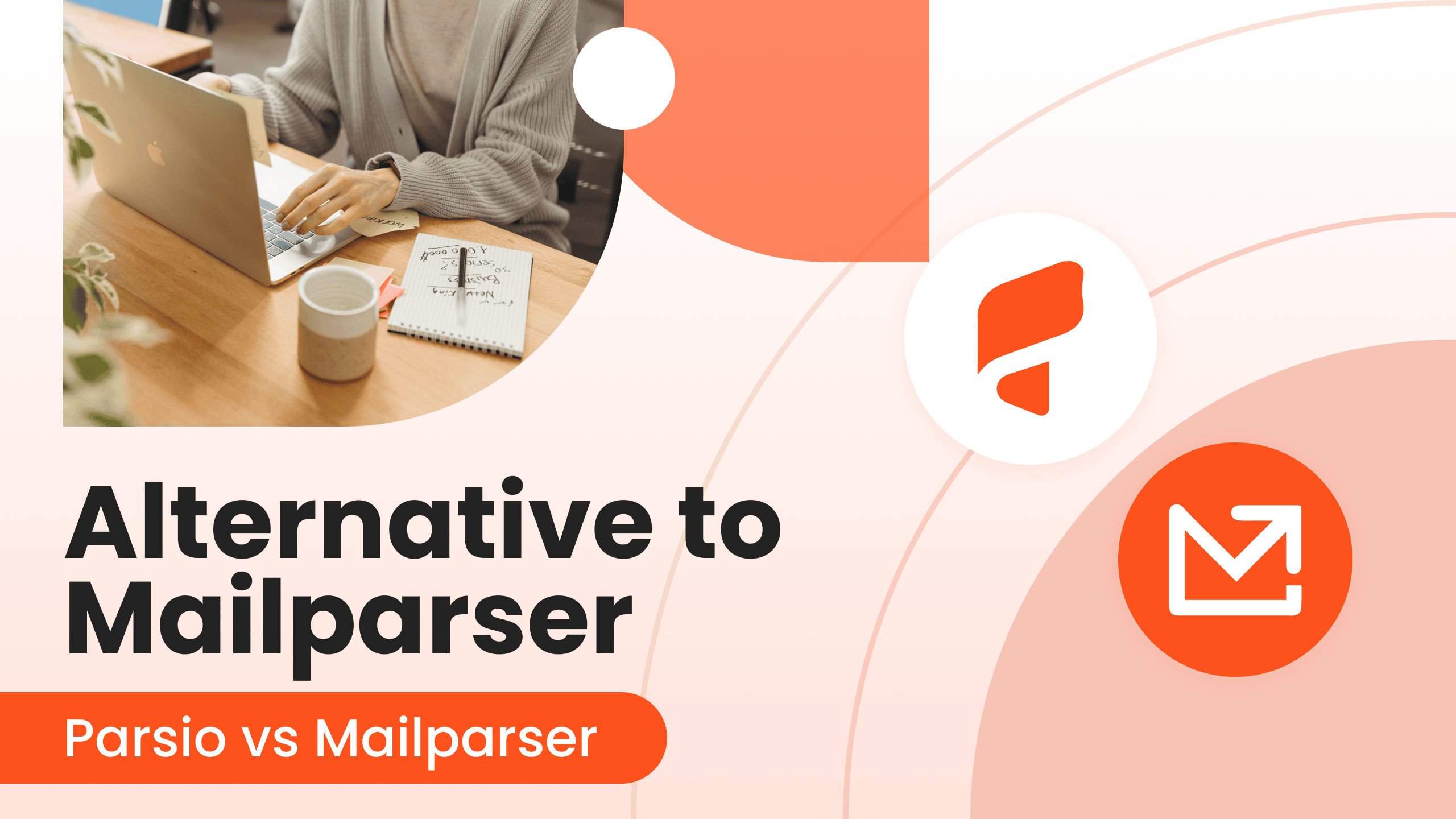 Alternative to Mailparser: Parsio Vs Mailparser.io