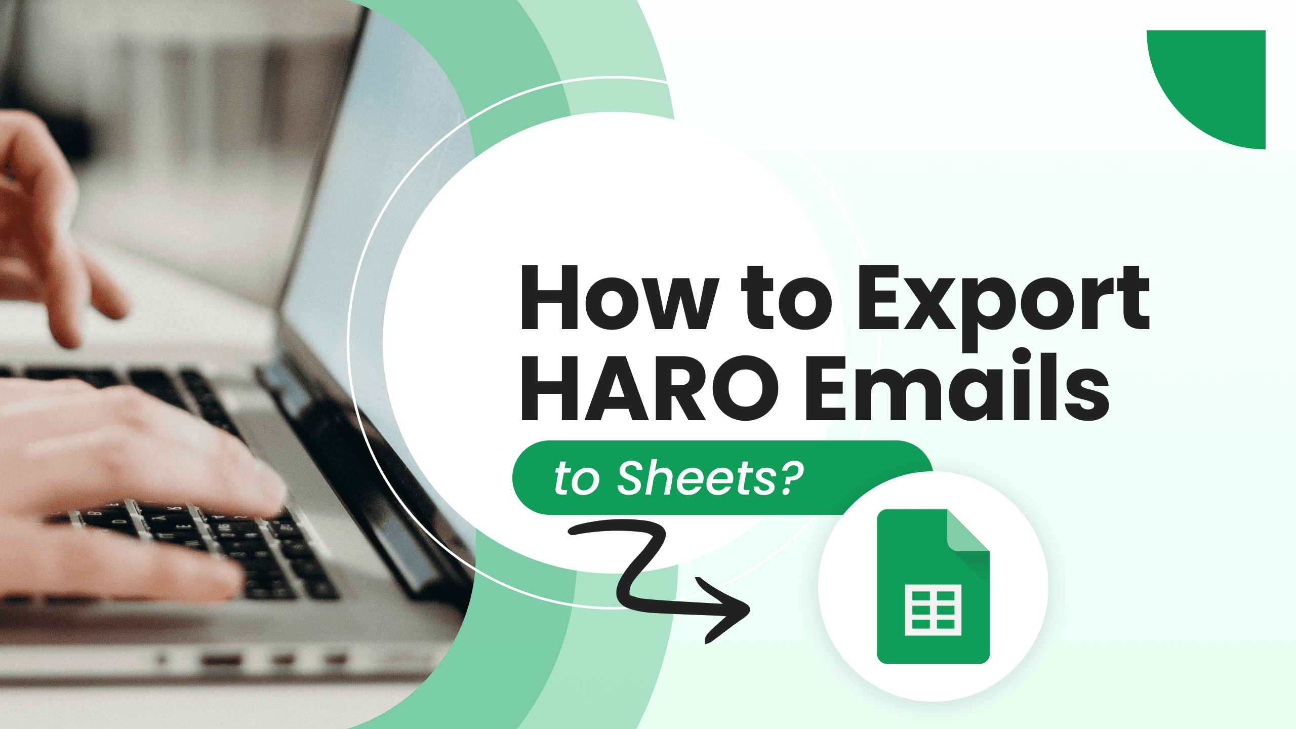 Extracting Data From HARO Emails: Everything You Need to Know