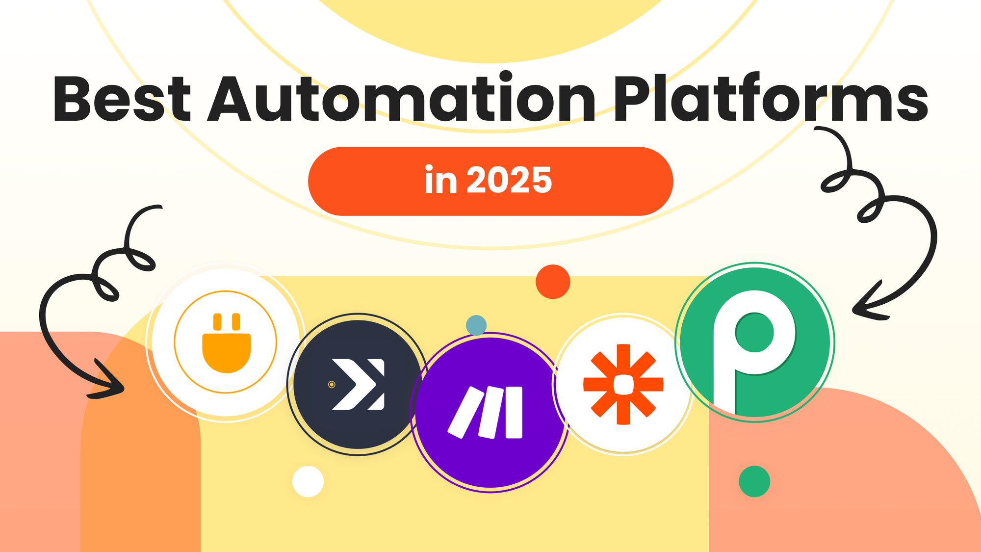 Which Automation Platform to Choose in 2025?