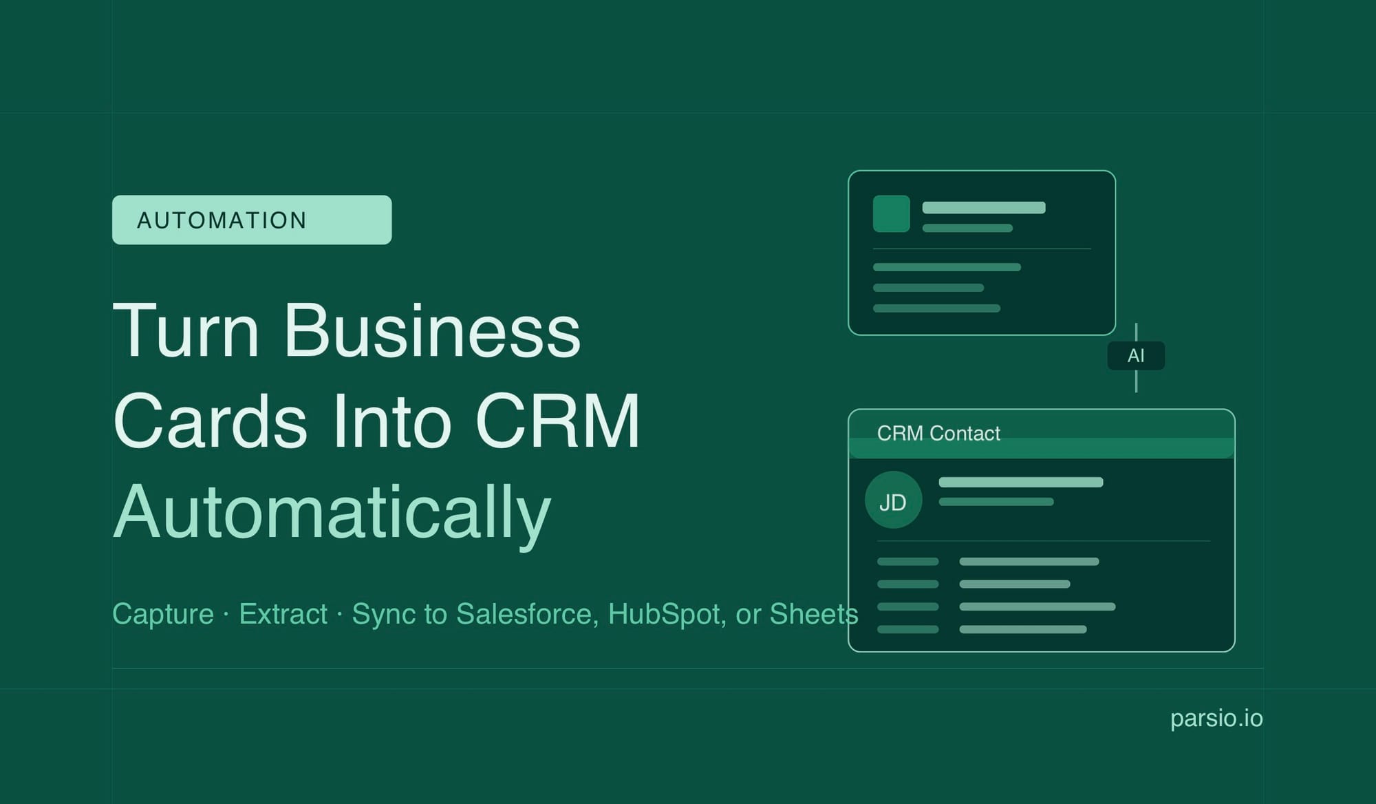 How to Turn Business Cards Into CRM Contacts Automatically