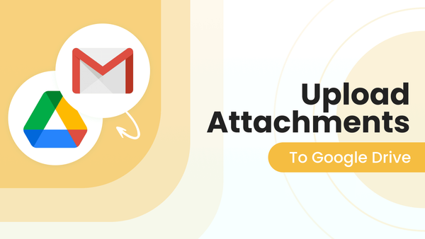 Saving Attachments Automatically to Google Drive